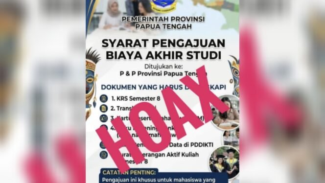 
HOAX: Selebaran Informasi Beasiswa Biaya Tugas Akhir Dinas Pendidikan Papua Tengah